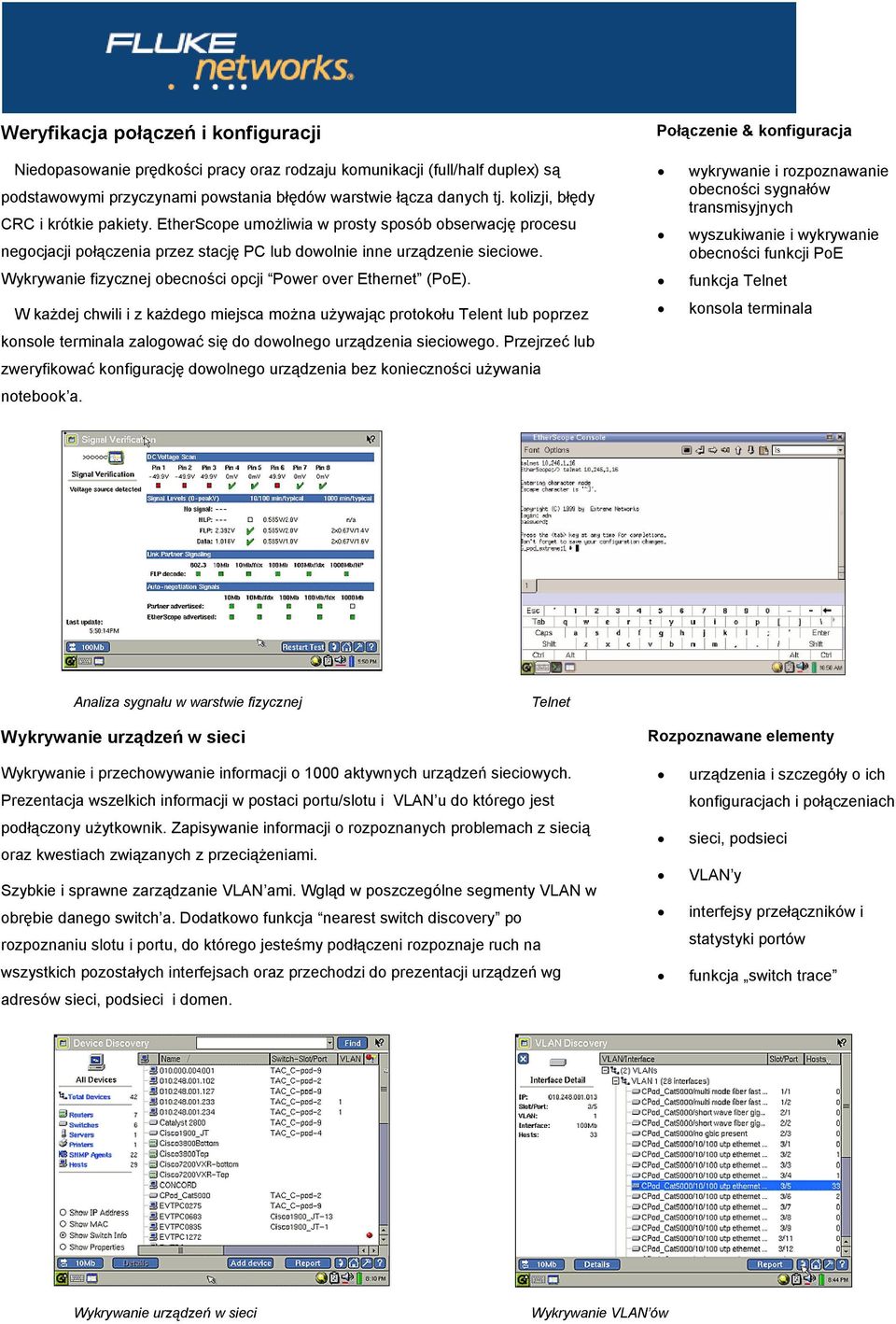 Wykrywanie fizycznej obecności opcji Power over Ethernet (PoE).