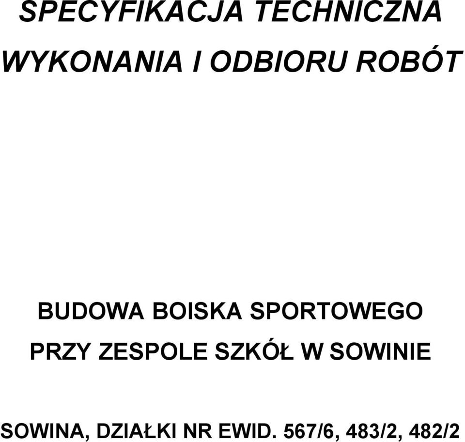 SPORTOWEGO PRZY ZESPOLE SZKÓŁ W