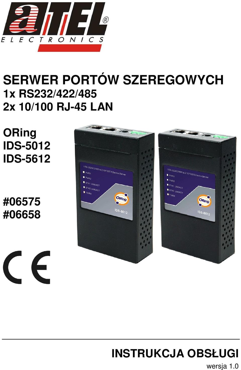 LAN ORing IDS-5012 IDS-5612 #06575