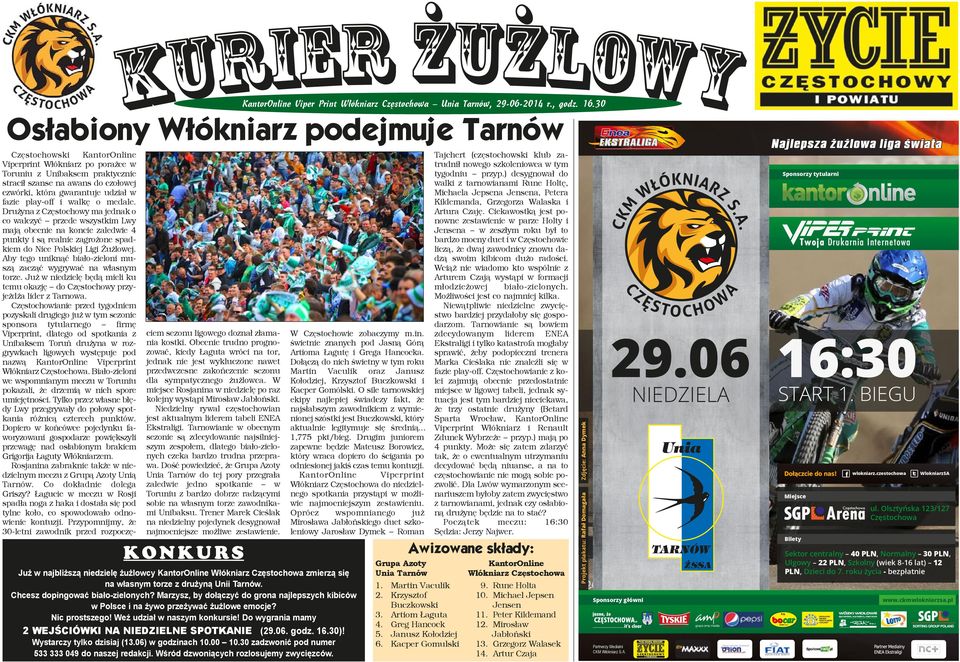 Chcesz dopingować biało-zielonych? Marzysz, by dołączyć do grona najlepszych kibiców w Polsce i na żywo przeżywać żużlowe emocje? Nic prostszego! Weź udział w naszym konkursie!