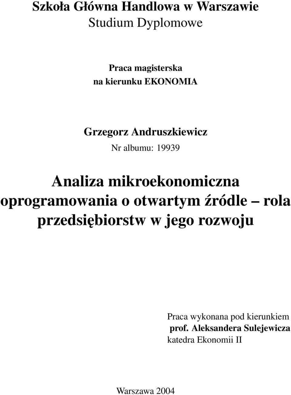 mikroekonomiczna oprogramowania o otwartym źródle rola przedsiębiorstw w jego