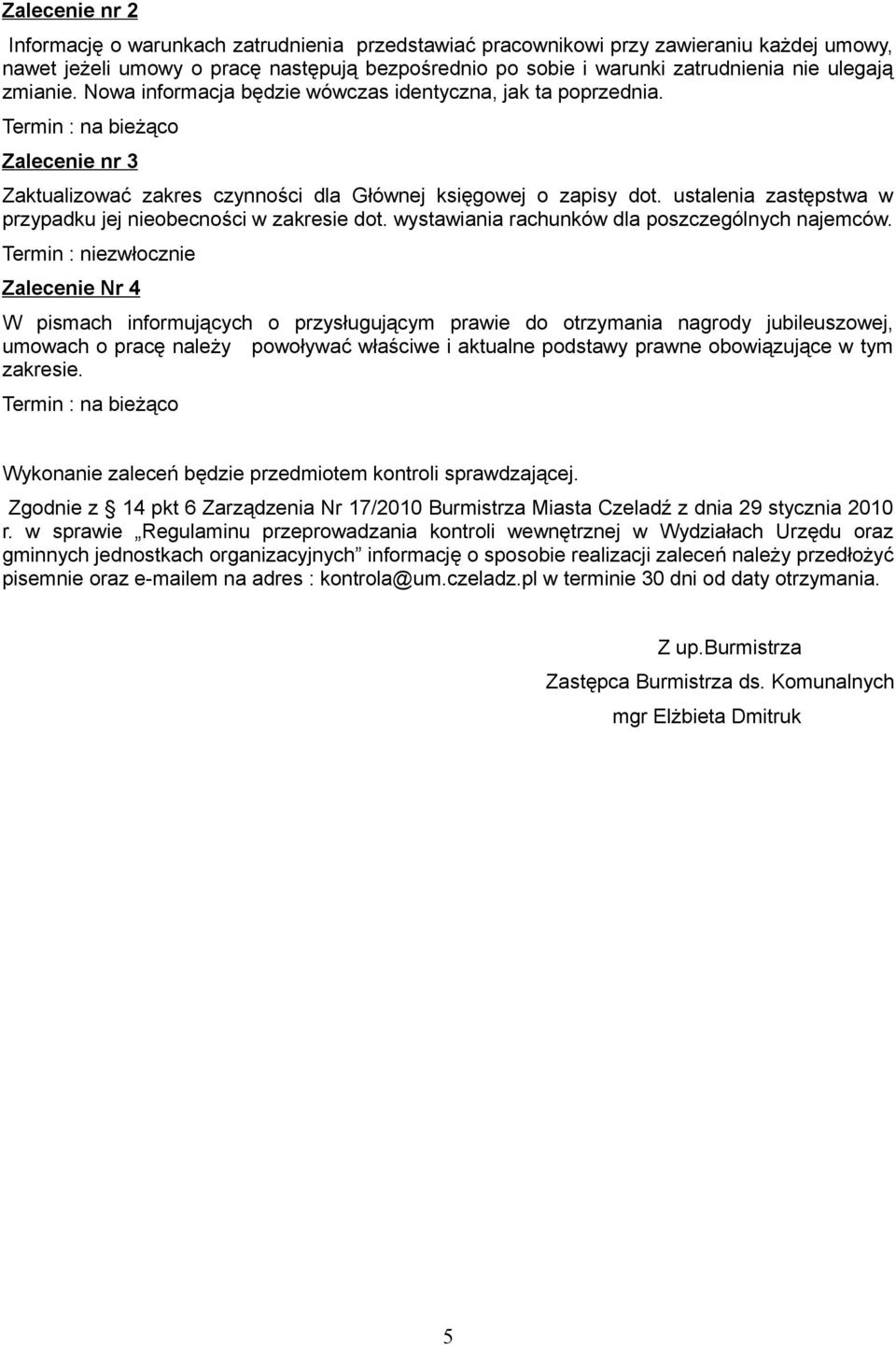 ustalenia zastępstwa w przypadku jej nieobecności w zakresie dot. wystawiania rachunków dla poszczególnych najemców.