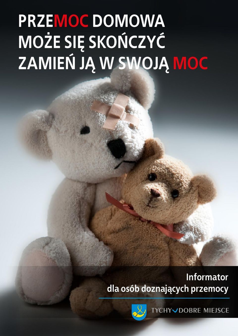 SWOJĄ MOC Informator dla