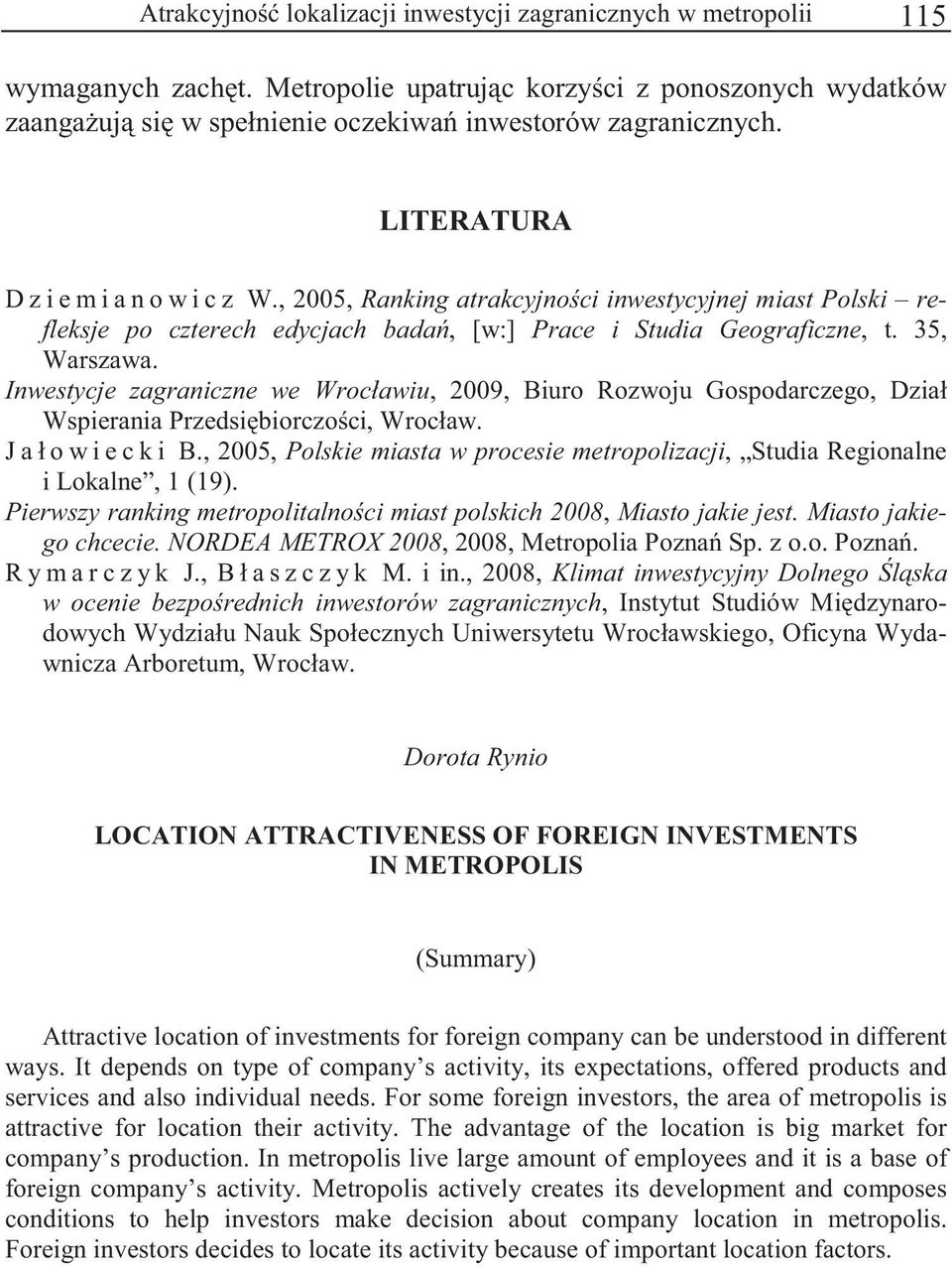 Inwestycje zagraniczne we Wrocławiu, 2009, Biuro Rozwoju Gospodarczego, Dział Wspierania Przedsibiorczoci, Wrocław. J a ł o w i e c k i B.