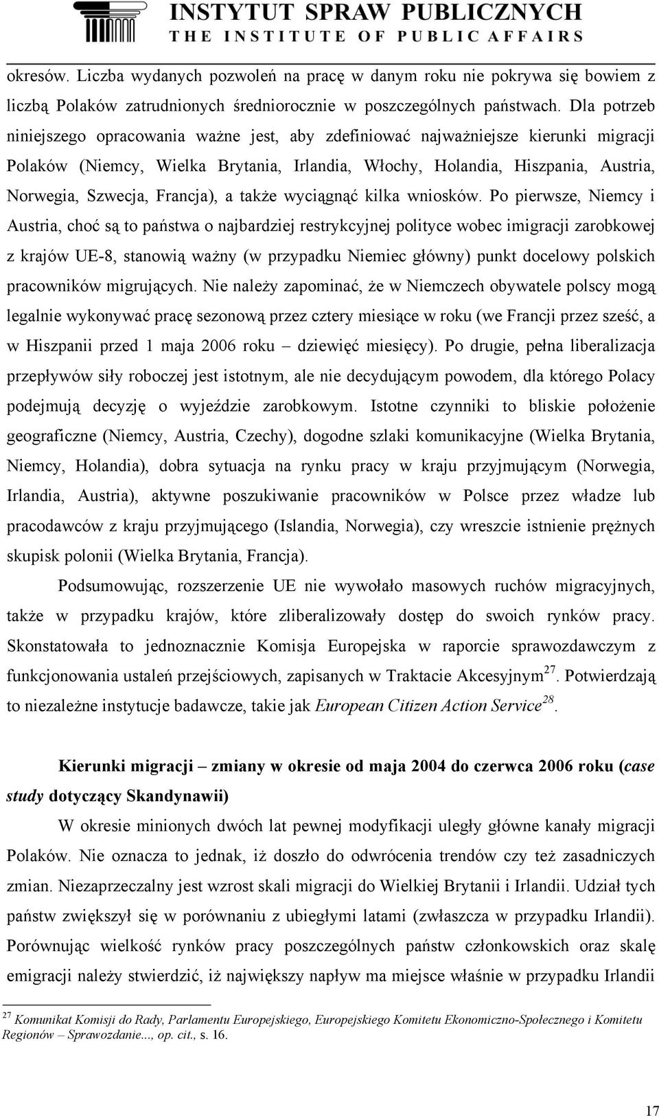 Francja), a także wyciągnąć kilka wniosków.