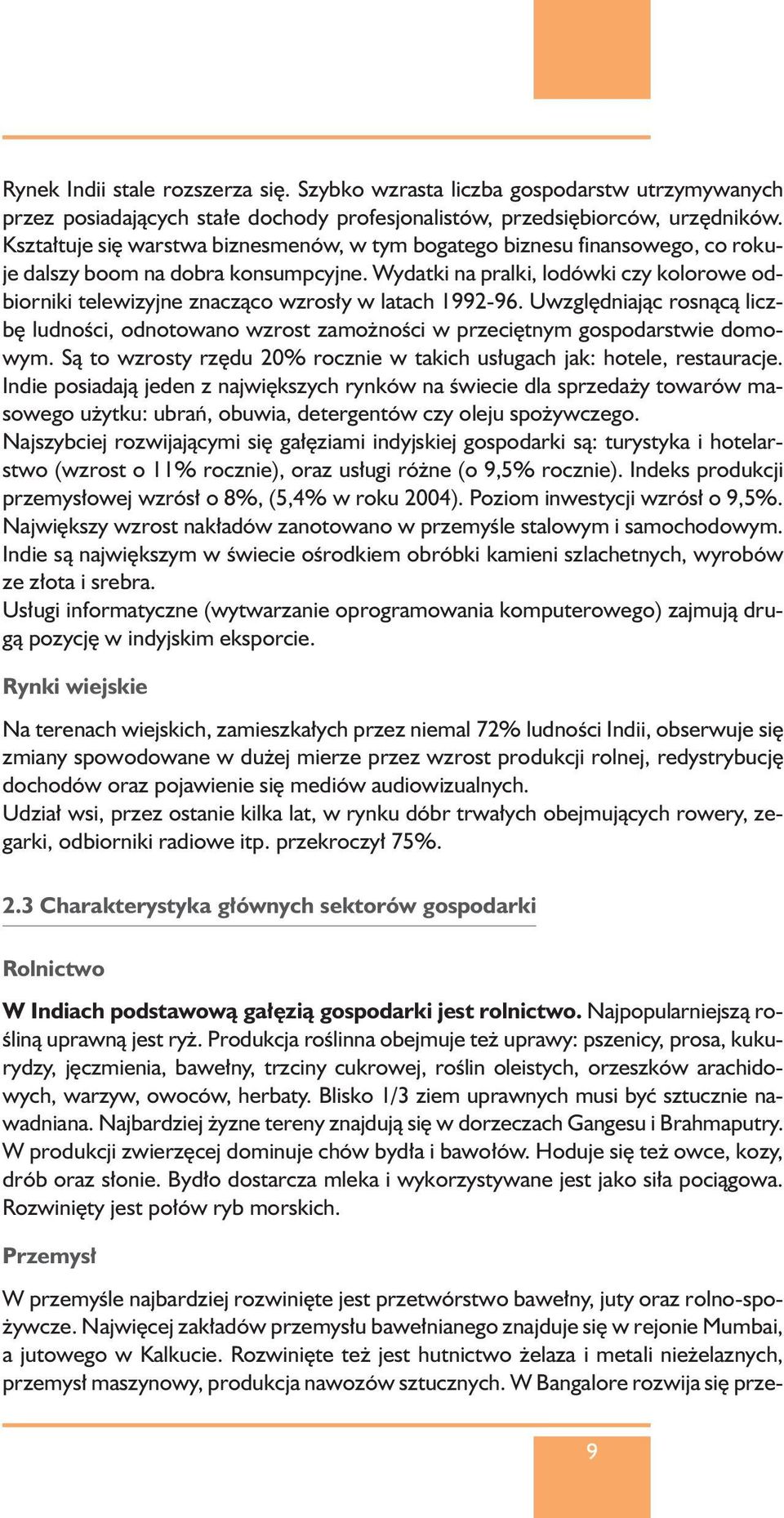 Wydatki na pralki, lodówki czy kolorowe odbiorniki telewizyjne znaczàco wzros y w latach 1992-96.