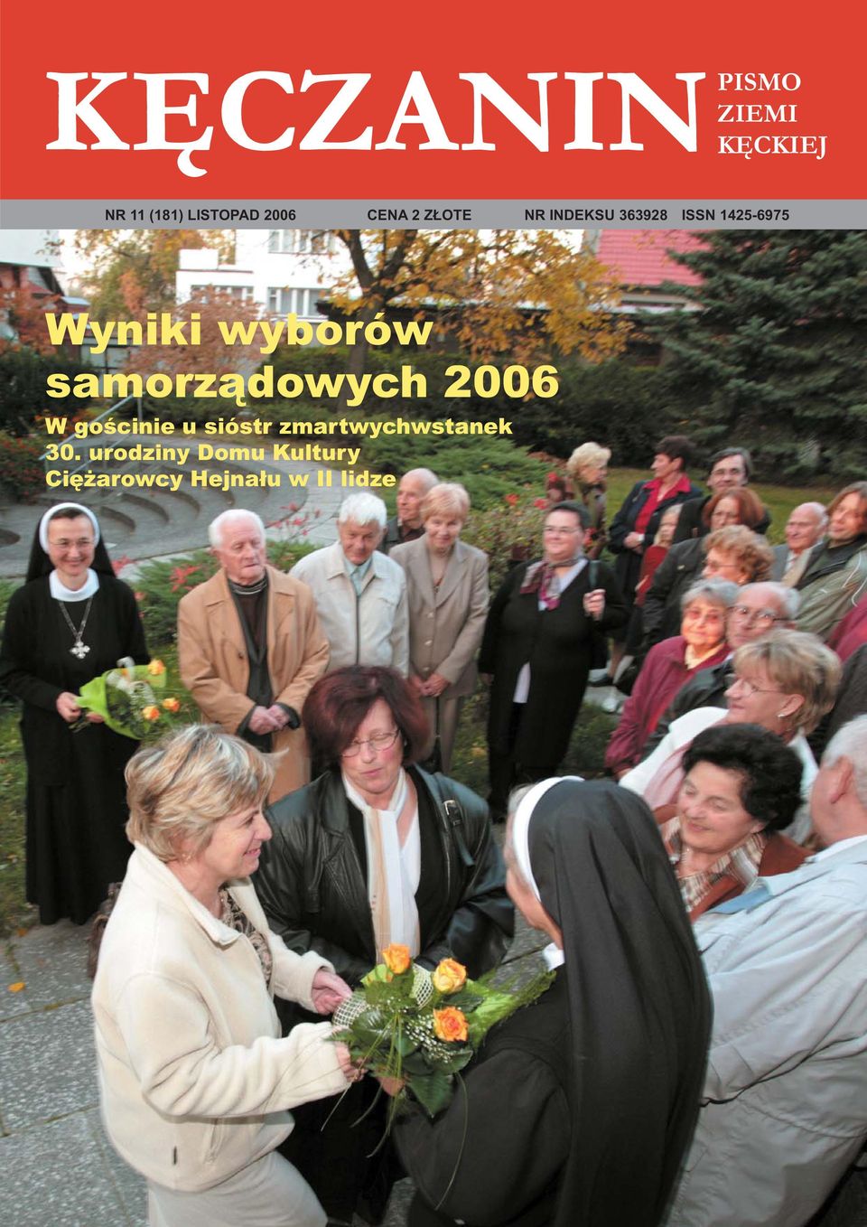 wyborów samorządowych 2006 W gościnie u sióstr