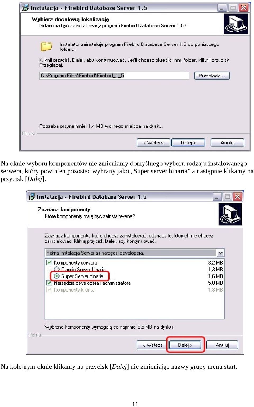 server binaria a następnie klikamy na przycisk [Dalej].