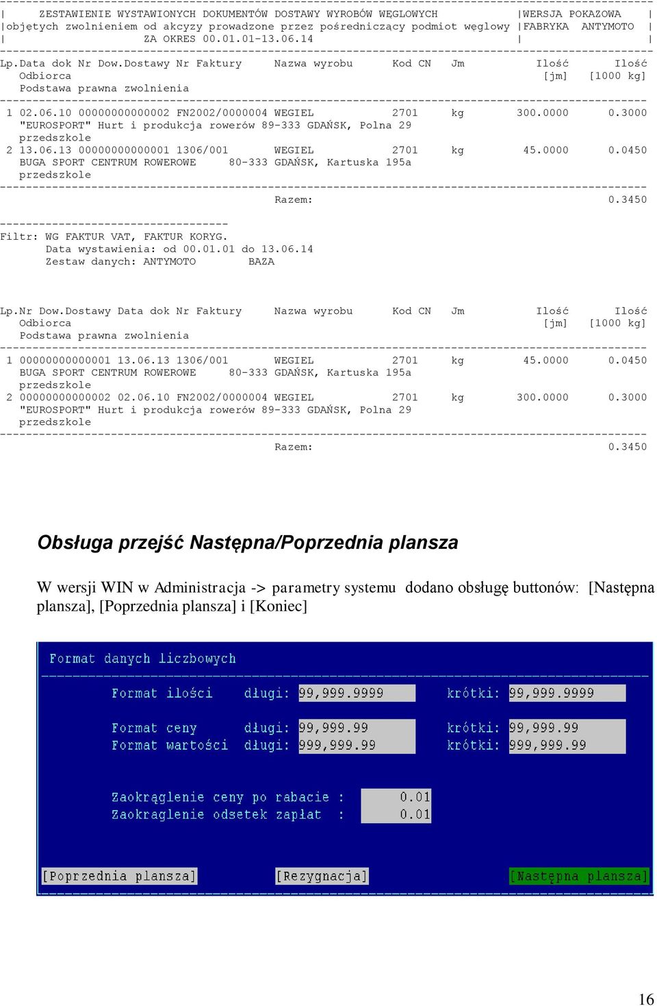 14 ---------------------------------------------------------------------------------------------------- Lp.Data dok Nr Dow.