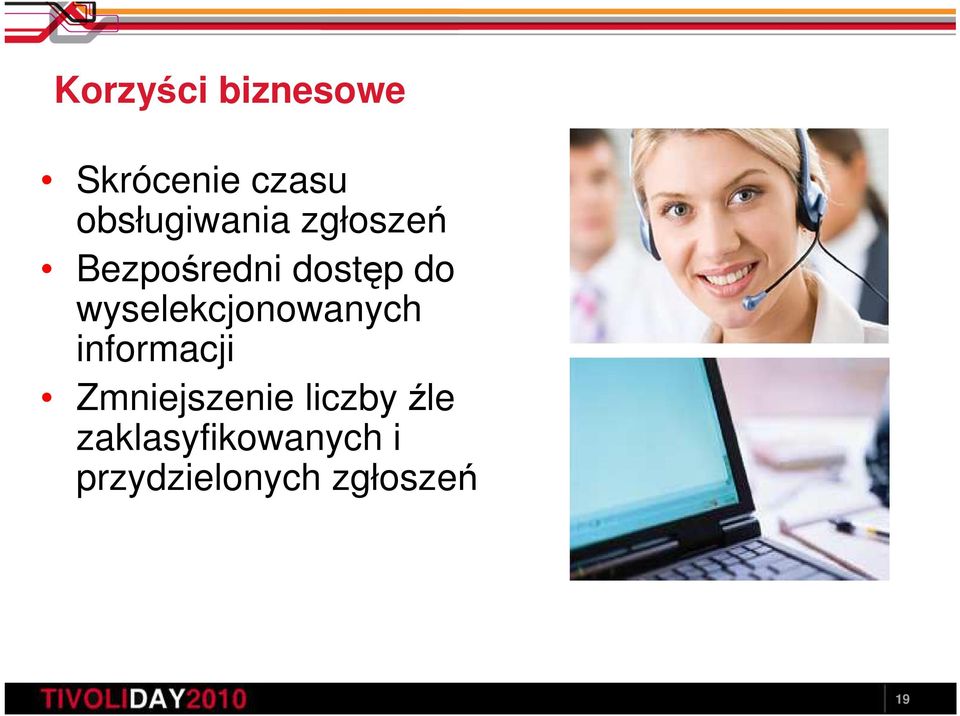 wyselekcjonowanych informacji Zmniejszenie