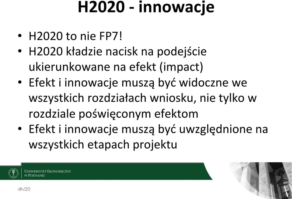 innowacje muszą być widoczne we wszystkich rozdziałach wniosku, nie tylko