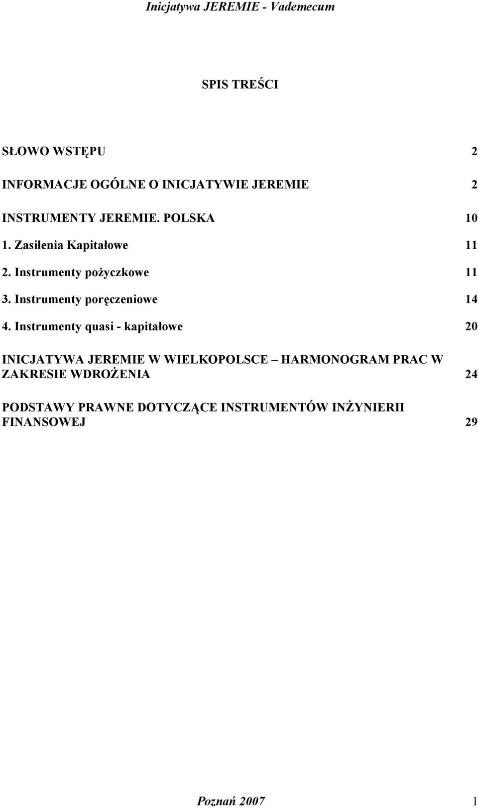 Instrumenty poręczeniowe 14 4.