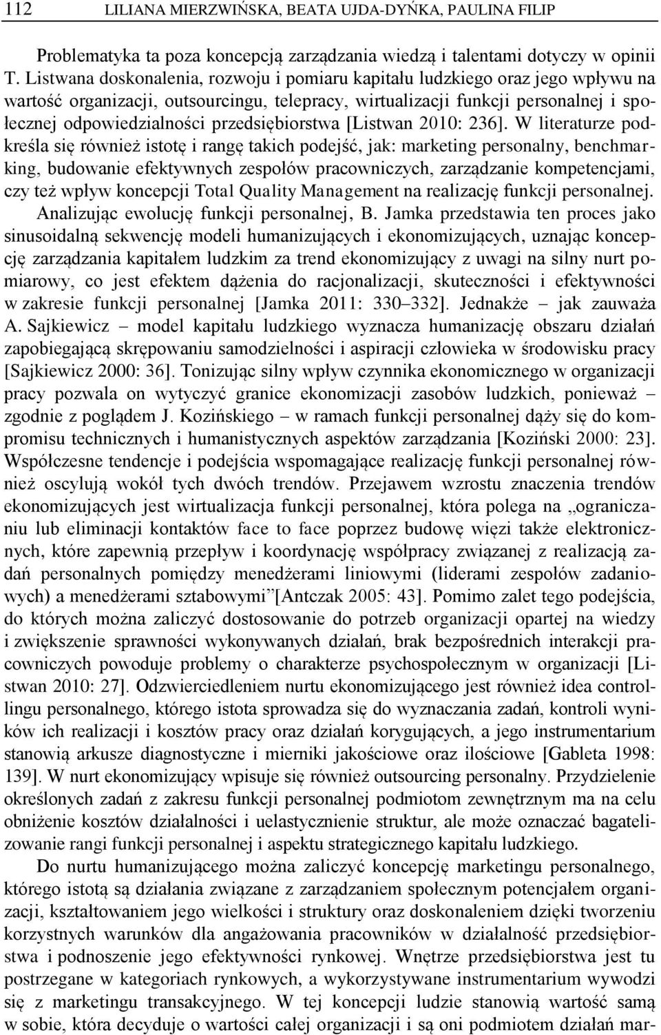 przedsiębiorstwa [Listwan 2010: 236].