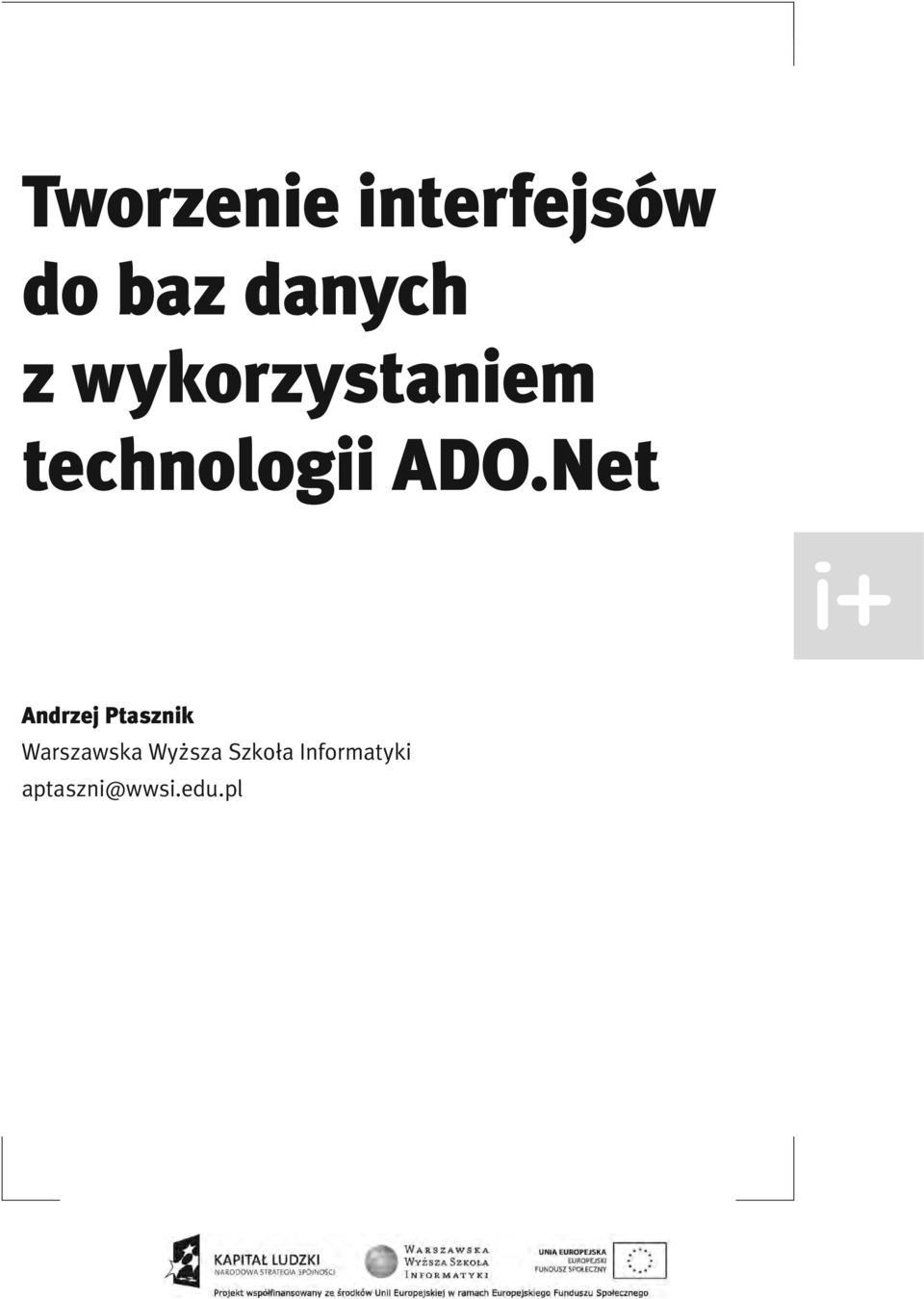 Net Andrzej Ptasznik Warszawska