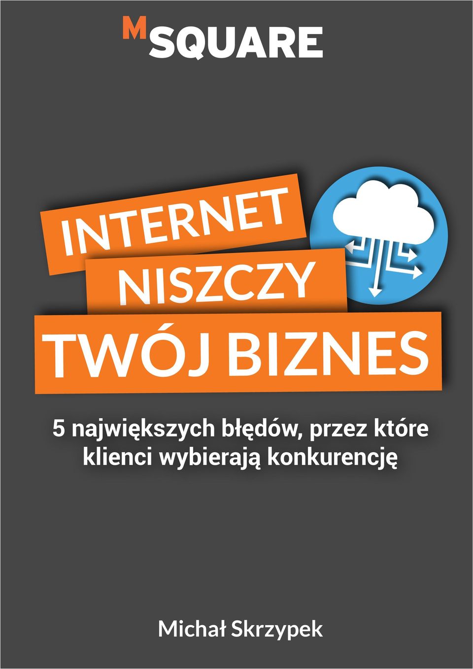 błędów, przez które klienci