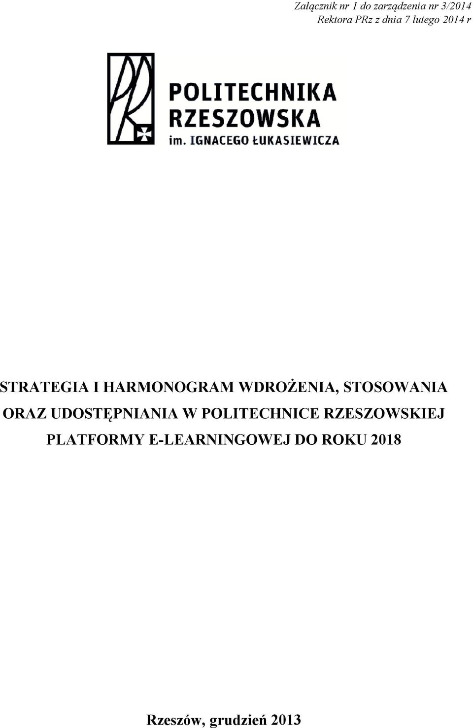 STOSOWANIA ORAZ UDOSTĘPNIANIA W POLITECHNICE