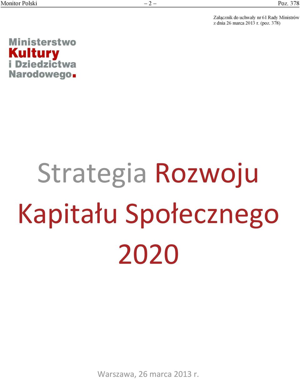 Ministrów z dnia 26 marca 2013 r. (poz.