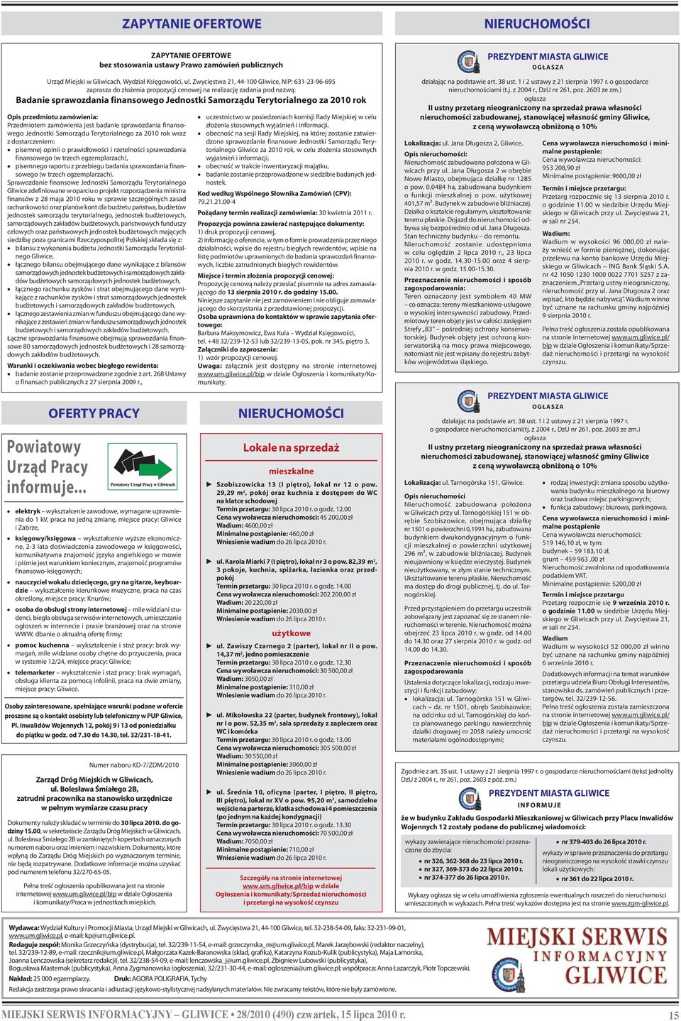 Sprawozdanie finansowe Jednostki Samorządu Terytorialnego Gliwice zdefiniowane w oparciu o projekt rozporządzenia ministra finansów z 28 maja 2010 roku w sprawie szczególnych zasad rachunkowości oraz