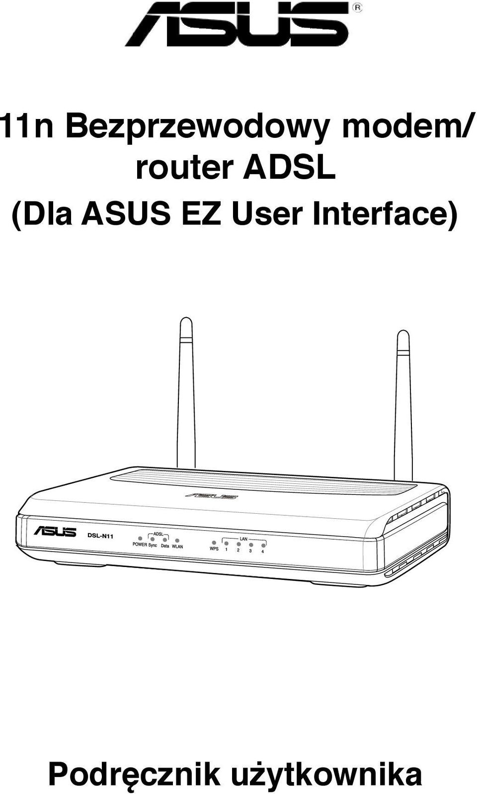 (Dla ASUS EZ User