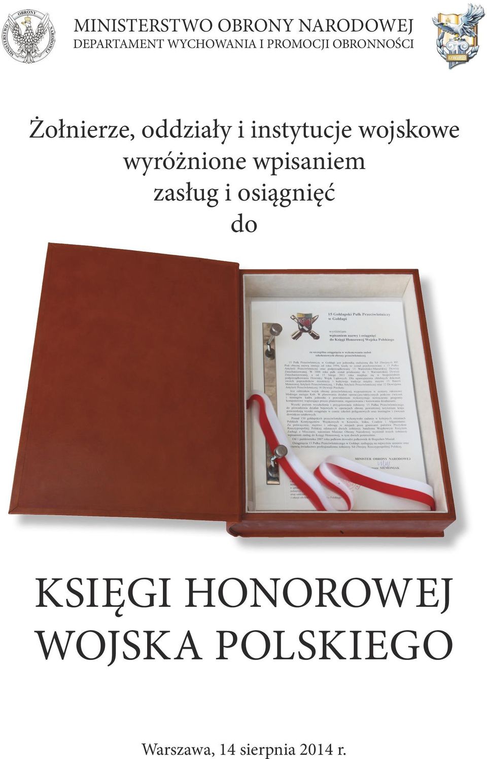 wojskowe wyróżnione wpisaniem zasług i osiągnięć do