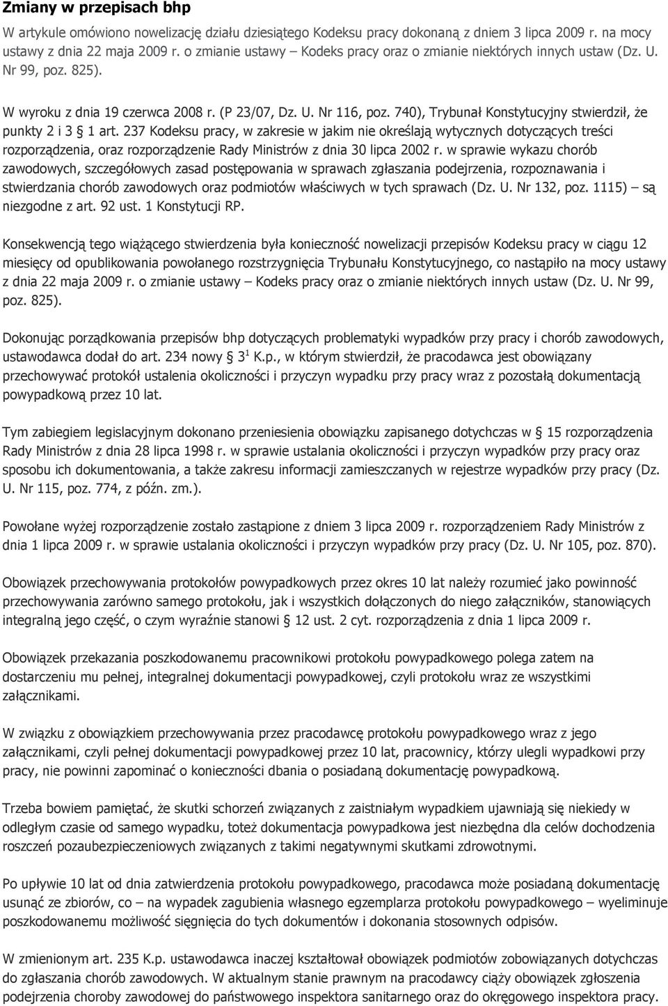 740), Trybunał Konstytucyjny stwierdził, że punkty 2 i 3 1 art.