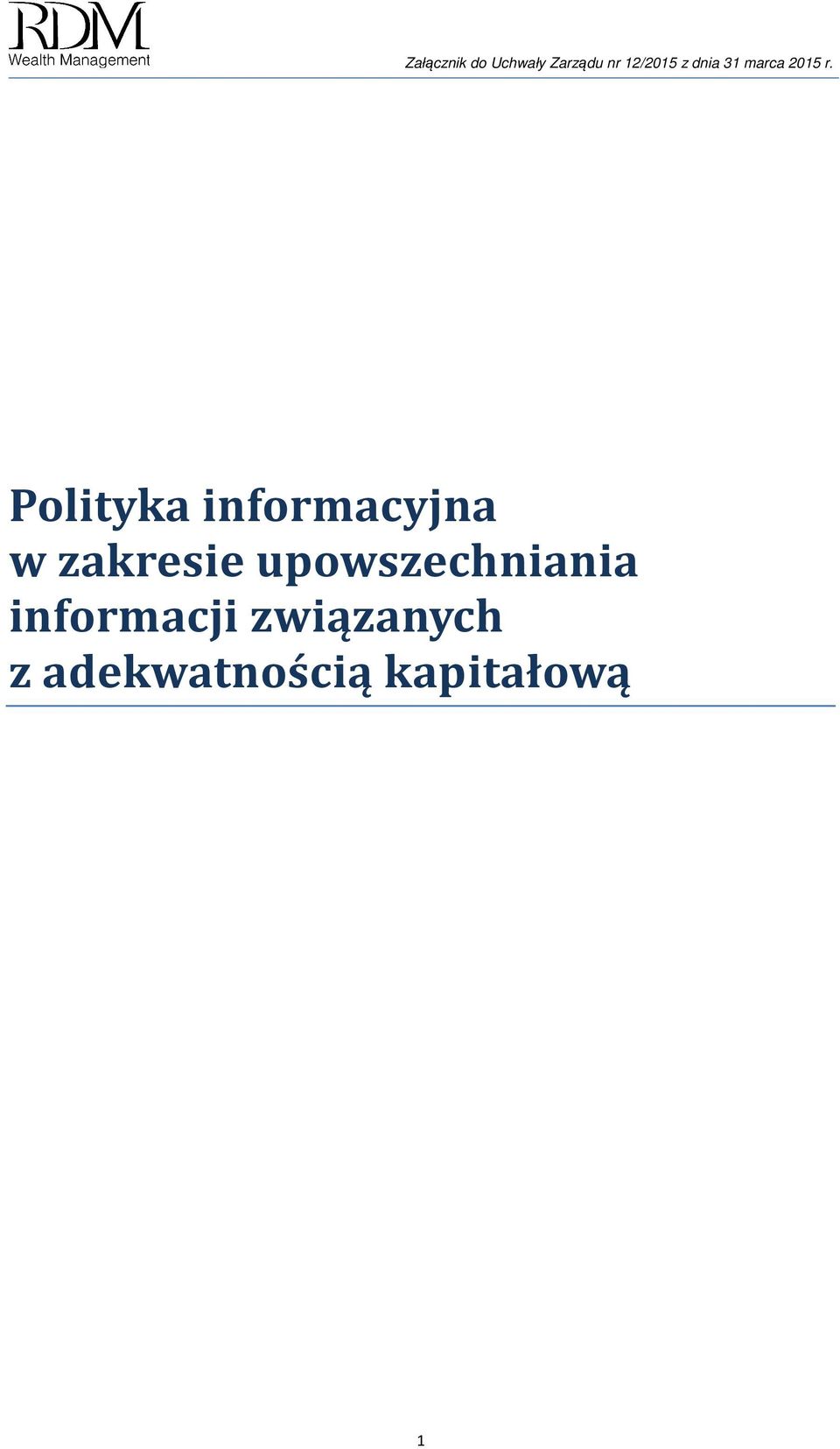 Polityka informacyjna w zakresie