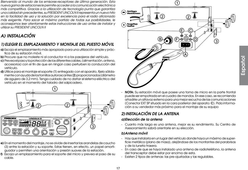 radio aficionado más exigente.