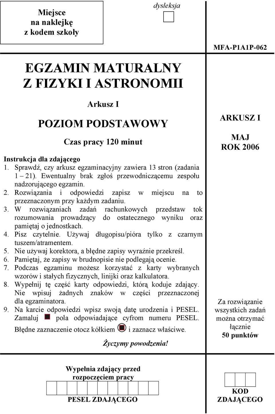 . Rozwiązania i odpowiedzi zapiz w miejcu na to przeznaczonym przy każdym zadaniu. 3.