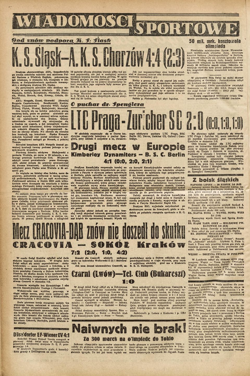 : M rugała, K nast, Głowacki (daw niej B rygada Częstochowa), B endkowskl, K uchta. Szaton, Tym oslaw skl (daw niej WKS. Śmigły JVilno), Piątek, W ostal, Balżejewskl, M arschal. Gra toczyła się.