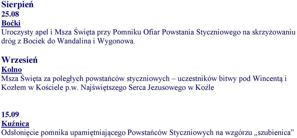 z Bociek do Wandalina i Wygonowa.