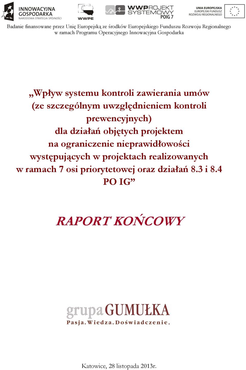 nieprawidłowości występujących w projektach realizowanych w ramach 7 osi