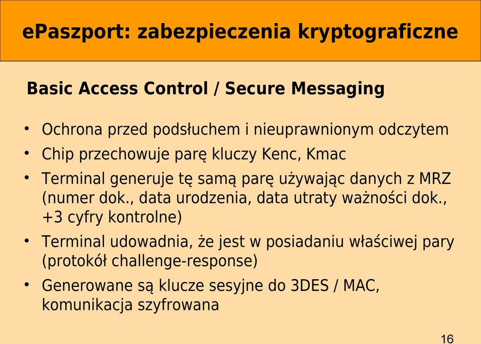 MRZ (numer dok., data urodzenia, data utraty ważności dok.