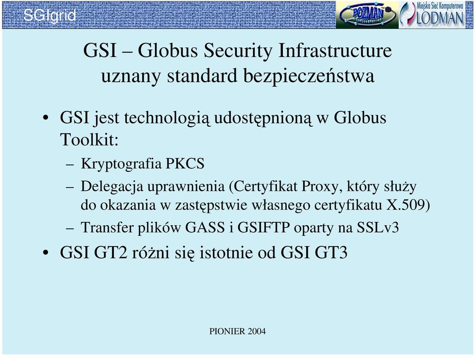 uprawnienia (Certyfikat Proxy, który służy do okazania w zastępstwie własnego