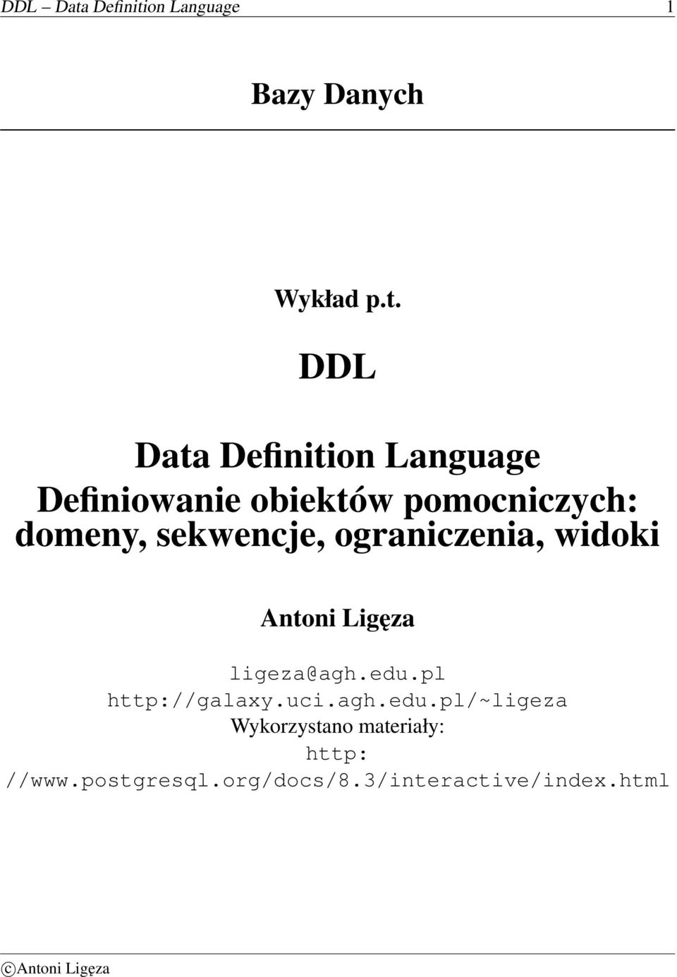 on Language 1 Bazy Danych Wykład p.t.