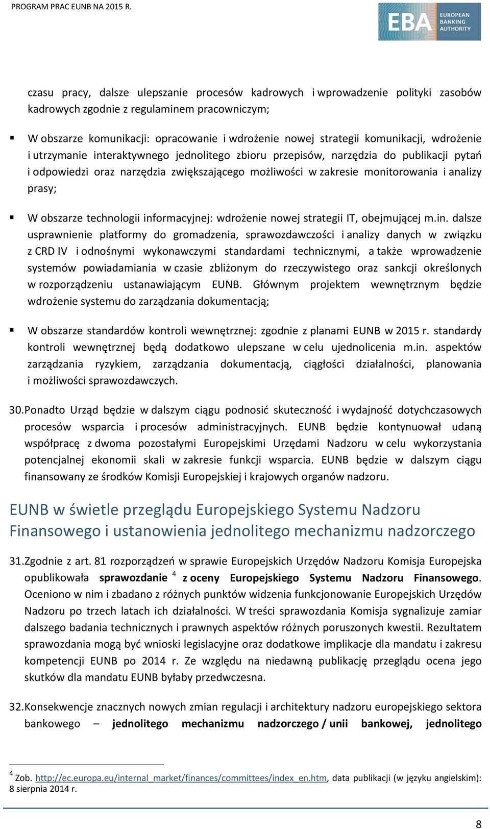 prasy; W obszarze technologii inf