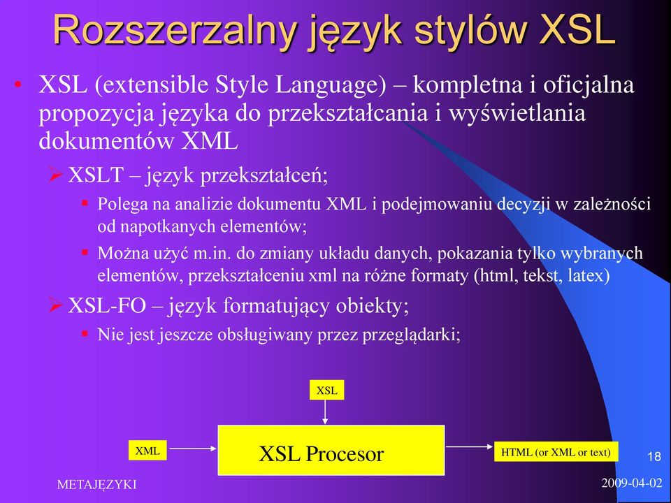 napotkanych elementów; Można użyć m.in.