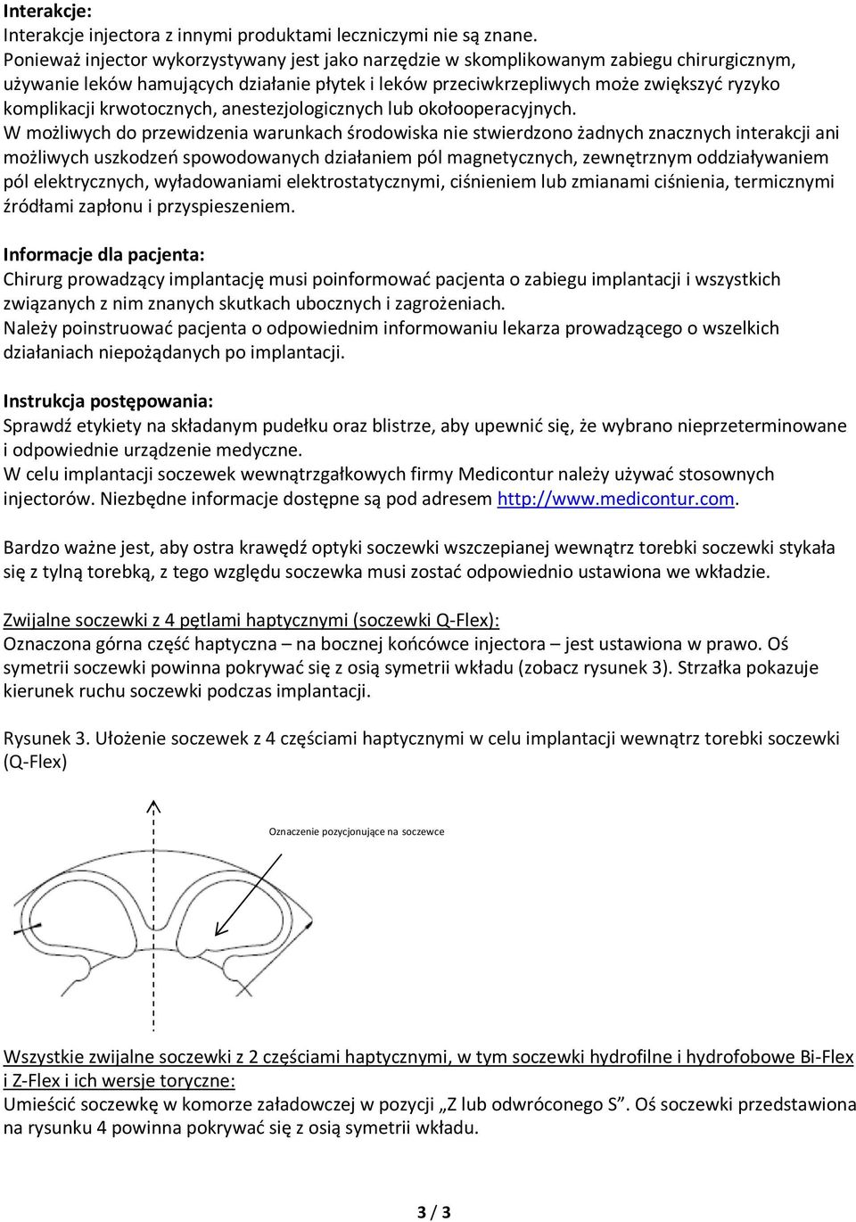 krwotocznych, anestezjologicznych lub okołooperacyjnych.