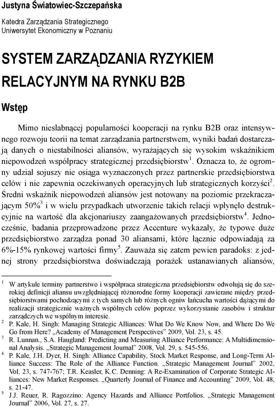 współpracy strategicznej przedsiębiorstw 1.