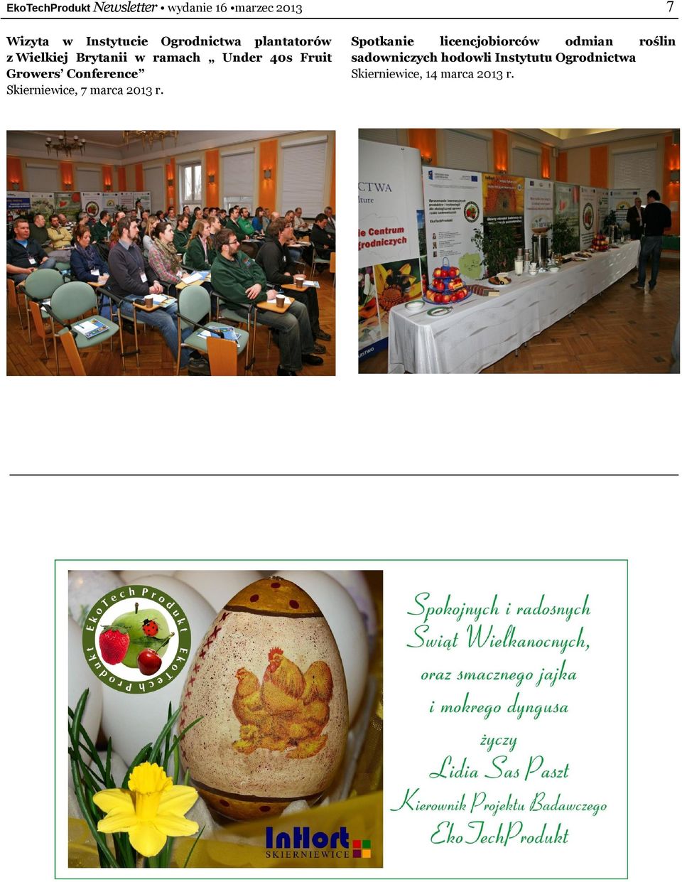 Growers Conference Skierniewice, 7 marca 2013 r.