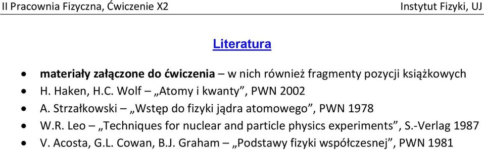 Strzałkowski Wstęp do fizyki jądra atomowego, PWN 978 W.R.