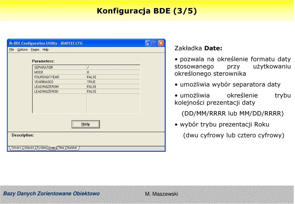 separatora daty umoŝliwia określenie trybu kolejności prezentacji daty