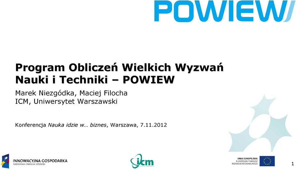 Filocha ICM, Uniwersytet Warszawski