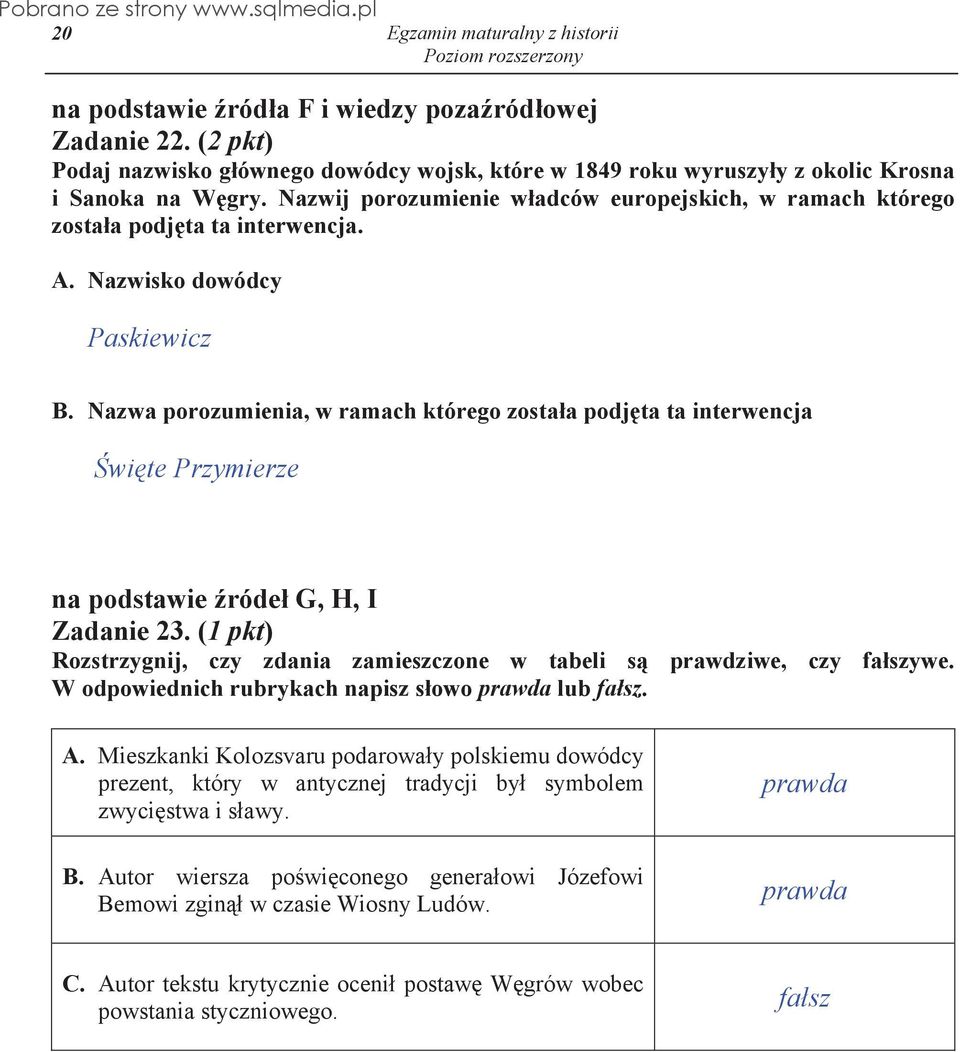 Nazwa porozumienia, w ramach którego zosta a podj ta ta interwencja wi te Przymierze na podstawie róde G, H, I Zadanie 23.