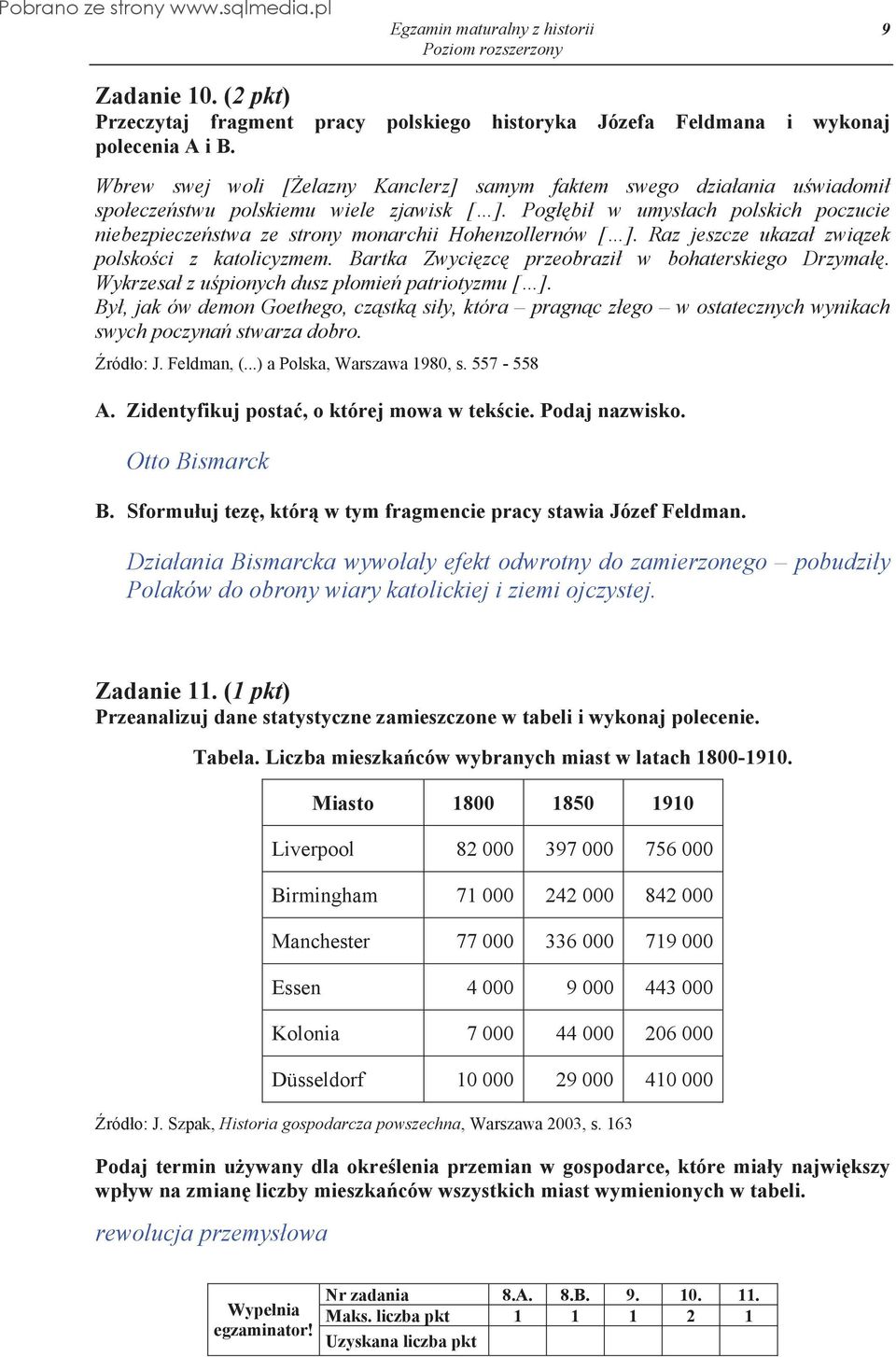 Pog bi w umys ach polskich poczucie niebezpiecze stwa ze strony monarchii Hohenzollernów [ ]. Raz jeszcze ukaza zwi zek polsko ci z katolicyzmem. Bartka Zwyci zc przeobrazi w bohaterskiego Drzyma.