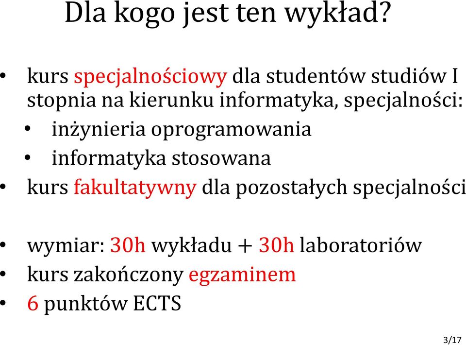 informatyka, specjalności: inżynieria oprogramowania informatyka stosowana