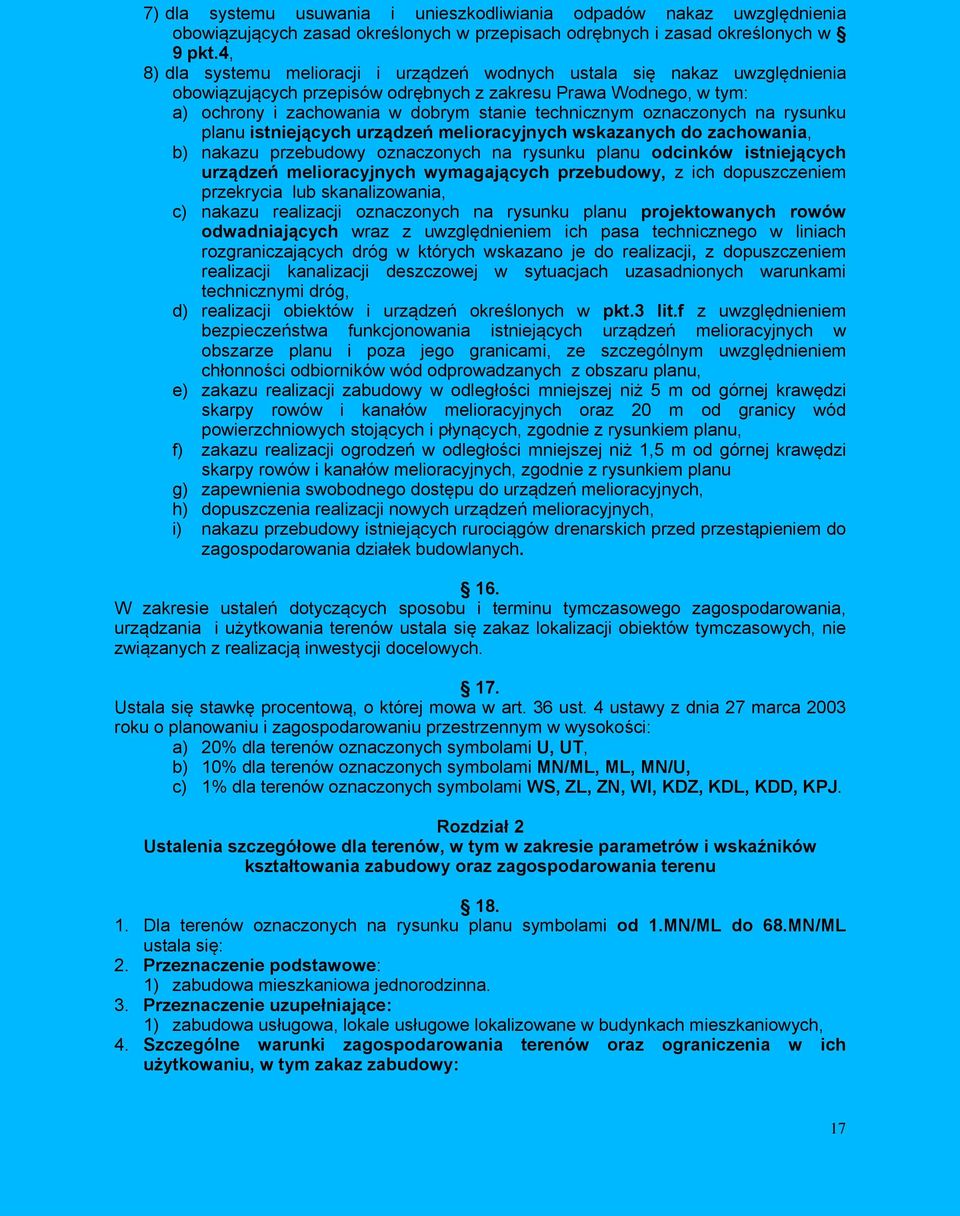 loracyjnych sazanych do zachoana, b naazu przbudoy oznaczonych na rysunu planu odcnó stnjących urządzń loracyjnych yaających przbudoy, z ch dopuszczn przryca lub sanalzoana, c naazu ralzacj