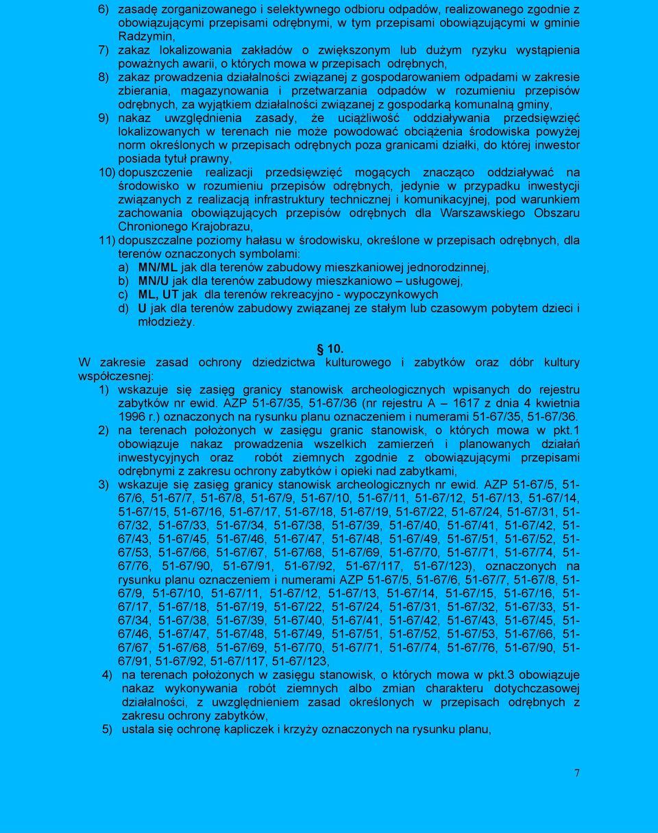 uzlędnna zasady, ż ucążlość oddzałyana przdsęzęć loalzoanych trnach n oż poodoać obcążna środosa poyżj nor orślonych przpsach odrębnych poza ranca dzał, do tórj nstor posada tytuł prany, dopuszczn