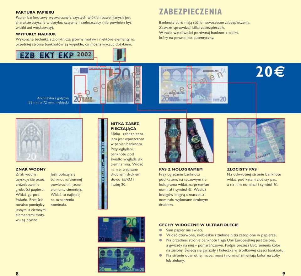 PAS Z HOLOGRAMEM banknotu pod kątem, na tęczowym tle hologramu widać na przemian nominał i