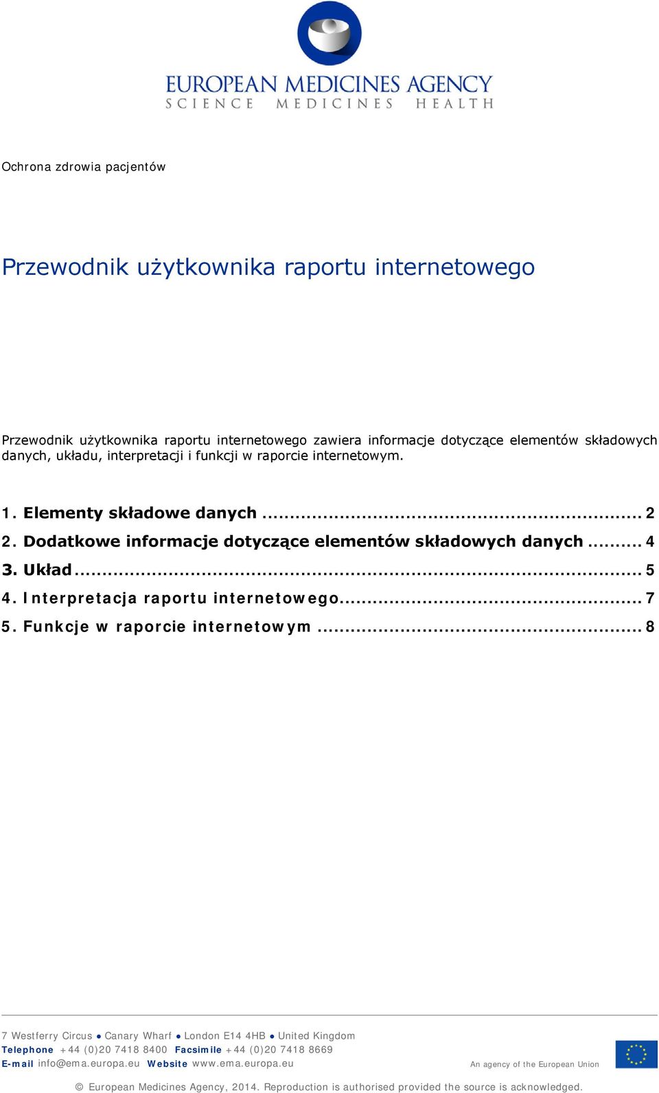 Funkcje w raporcie internetowym.