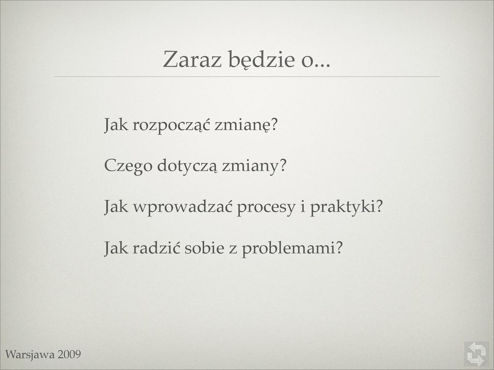 Czego dotyczą zmiany?